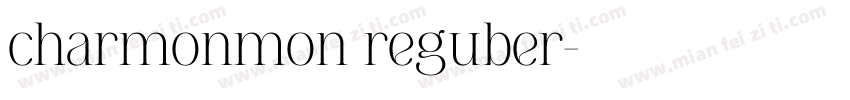 charmonmon reguber字体转换